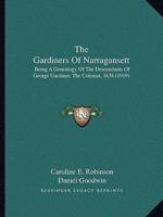 The Gardiners Of Narragansett