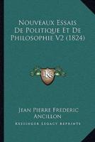 Nouveaux Essais De Politique Et De Philosophie V2 (1824)