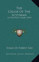 The Cruise Of The Scythian