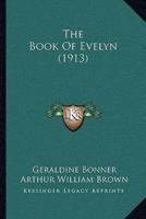 The Book Of Evelyn (1913)