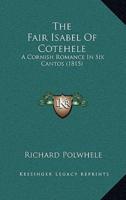 The Fair Isabel Of Cotehele