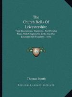 The Church Bells Of Leicestershire