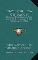Tobey, Tobie, Toby Genealogy