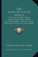 The Story Of South Africa