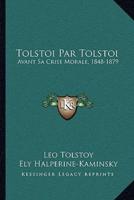 Tolstoi Par Tolstoi