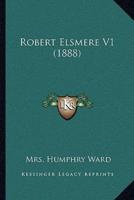 Robert Elsmere V1 (1888)