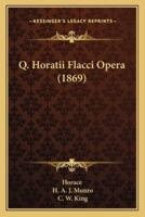 Q. Horatii Flacci Opera (1869)