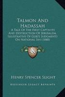 Talmon And Hadassah