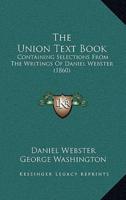 The Union Text Book