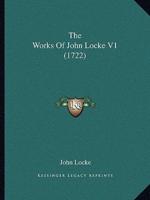 The Works Of John Locke V1 (1722)
