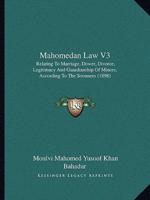 Mahomedan Law V3