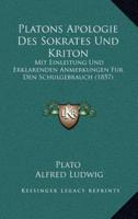 Platons Apologie Des Sokrates Und Kriton