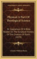 Physical A Part Of Theological Science