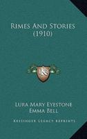 Rimes And Stories (1910)