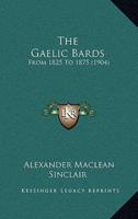 The Gaelic Bards