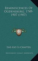 Reminiscences Of Ogdensburg, 1749-1907 (1907)