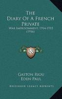 The Diary Of A French Private