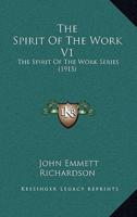 The Spirit Of The Work V1