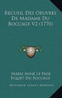 Recueil Des Oeuvres De Madame Du Boccage V2 (1770)