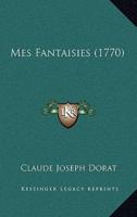 Mes Fantaisies (1770)