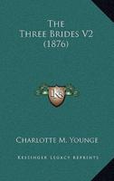 The Three Brides V2 (1876)