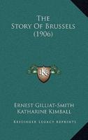 The Story Of Brussels (1906)