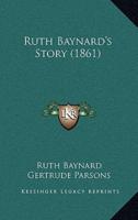 Ruth Baynard's Story (1861)