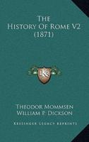 The History Of Rome V2 (1871)