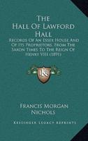 The Hall Of Lawford Hall