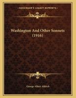 Washington And Other Sonnets (1916)