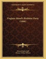 Virginia Maud's Birthday Party (1896)