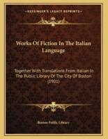 Works Of Fiction In The Italian Language