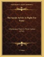 The Sarah-Ad Or A Flight For Fame