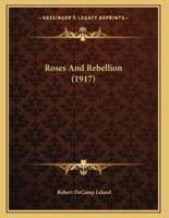 Roses And Rebellion (1917)