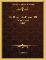 The History And Theory Of Revolutions (1862)