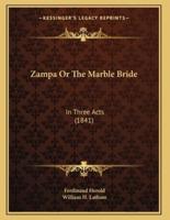 Zampa Or The Marble Bride