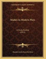 Studies In Modern Plays