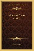 Woman's Cause (1895)