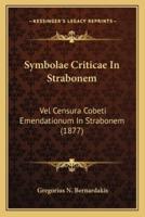 Symbolae Criticae In Strabonem