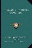 Thalassa And Other Poems (1893)
