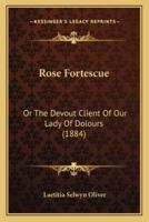 Rose Fortescue