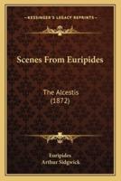 Scenes From Euripides