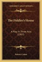 The Fiddler's House