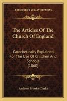 The Articles Of The Church Of England