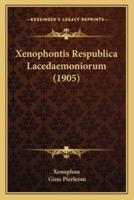 Xenophontis Respublica Lacedaemoniorum (1905)