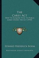 The Carey Act