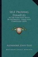 Self Proving Examples