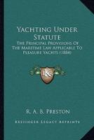 Yachting Under Statute