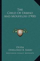 The Child Of Urbino And Moufflou (1900)