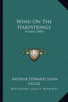 Wind On The Harpstrings